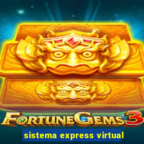 sistema express virtual